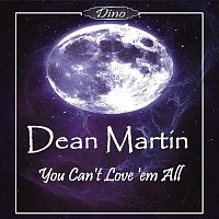 Dean Martin – You Can't Love 'em All