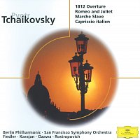 Arthur Fiedler, Seiji Ozawa, Herbert von Karajan, Mstislav Rostropovich – Tchaikovsky: Overture "1812"; Romeo and Julia; Marche Slave Op.31; Capriccio italien Op.45