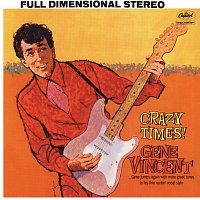 Gene Vincent – Crazy Times