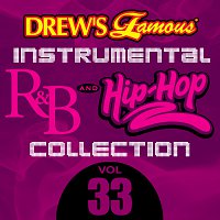 Přední strana obalu CD Drew's Famous Instrumental R&B And Hip-Hop Collection [Vol. 33]