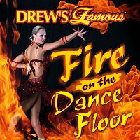 Přední strana obalu CD Drew's Famous Fire On the Dancefloor