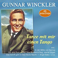 Gunnar Winckler – Tanze mit mir einen Tango - 46 große Erfolge