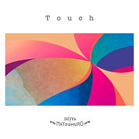 Seiya Matsumuro – Touch