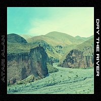 Atari Alan – Dry the River