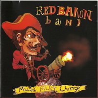 Red Baron Band – Music Must Change