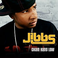Jibbs – Chain Hang Low