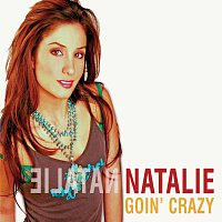 Natálie – Goin' Crazy [Int'l Comm Single]