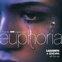 Labrinth, Zendaya – All For Us [from the HBO Original Series Euphoria]