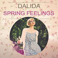 Dalida – Spring Feelings