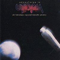 Utopia – Adventures In Utopia
