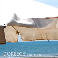 Doreece – Crazy Things