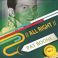 Pat Boone – All Right Vol. 2