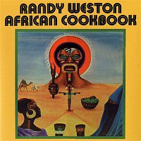 Randy Weston – African Cookbook