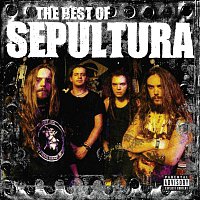 Sepultura – The Best of Sepultura