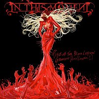 In This Moment – Rise of the Blood Legion- The Best of (Chapter 1)