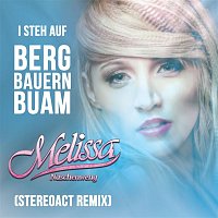 Melissa Naschenweng – I steh auf Bergbauernbuam (Stereoact Remix)