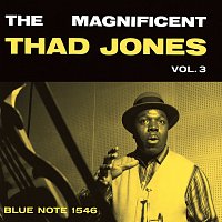 Thad Jones – The Magnificent Thad Jones Vol.3
