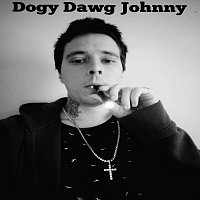 Johnny – Dogy Dawg Johnny