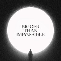 Bryan McCleery – Bigger Than Impossible [Live]