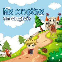 Mes comptines en anglais