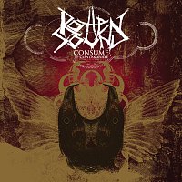 Rotten Sound – Consume To Contaminate