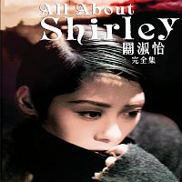 Shirley Kwan – All About Shirley