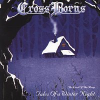 Cross Borns – Tales Of A Winter Night