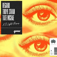 Regard, Troye Sivan & KC Lights, Tate McRae – You (KC Lights Remix)