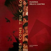 Eugénia Melo E Castro – Desconstrucao