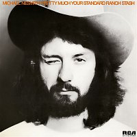Michael Nesmith – Pretty Much Your Standard Ranch Stash (Expanded Edition)