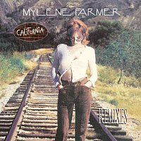 Mylene Farmer – California [Remixes]