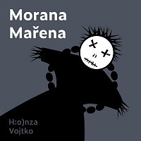 Milena Steinmasslová – Vojtko: Morana Mařena CD-MP3