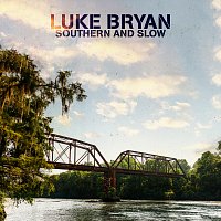 Luke Bryan – Southern and Slow