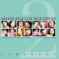 - - – Shanghai Lounge Divas Vol. 2