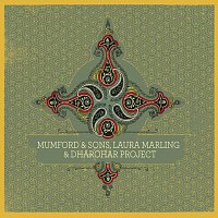 Mumford & Sons, Laura Marling, Dharohar Project – Mumford & Sons, Laura Marling & Dharohar Project