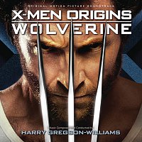 X-Men Origins: Wolverine [Original Motion Picture Soundtrack]
