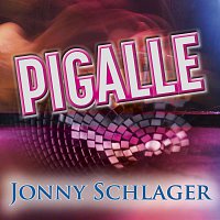 Jonny Schlager – Pigalle