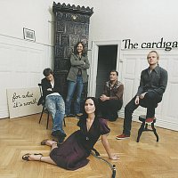 The Cardigans – For What It's Worth