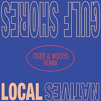 Gulf Shores [Tiger & Woods Remix]
