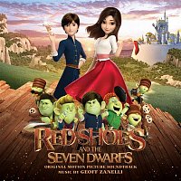Geoff Zanelli – Red Shoes and the Seven Dwarfs (Original Motion Picture Soundtrack)