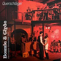 Querschlager – Bonnie & Clyde - Eine Lungauer Sommerliebe 1977 (Live)