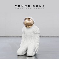 Young Guns – Ones And Zeros [Deluxe]