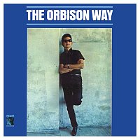 Roy Orbison – The Orbison Way [Remastered]