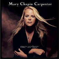 Mary Chapin Carpenter – time*sex*love*
