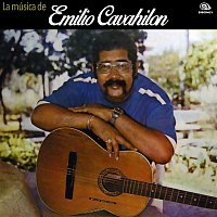 Various Artists.. – La Música de Emilio Cavahilón (Remasterizado)