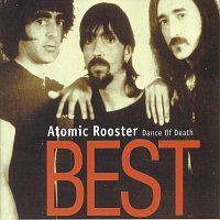 Atomic Rooster – Best - Dance of Death