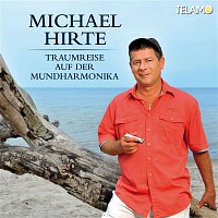 Michael Hirte – Traumreise auf der Mundharmonika