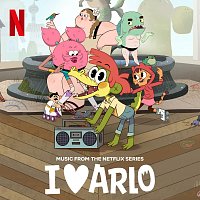 Různí interpreti – I Heart Arlo [Music From The Netflix Series]