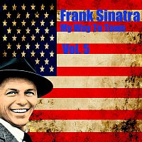 Frank Sinatra – My Way To Town Vol. 5