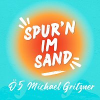 O5 Michael Gritzner – Spur’n im Sand